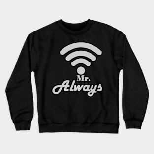 Couple valentine wifi and hotsopt man T-Shirt Crewneck Sweatshirt